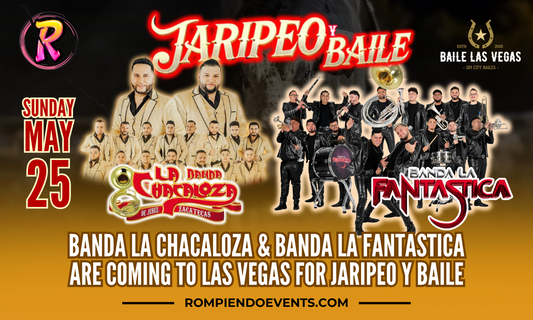 Banda La Chacaloza & Banda La Fantastica are coming to Las Vegas for Jaripeo Y Baile